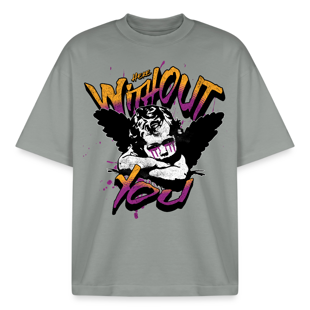 Without You Design T-Shirt - Nebelgrau
